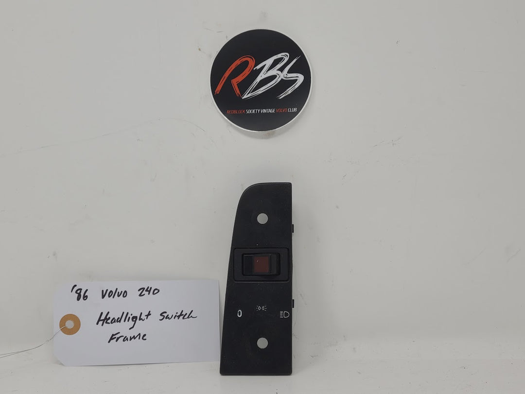 Volvo 240 Headlight Switch Frame
